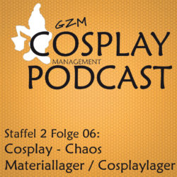 S02E06 – Cosplay-Chaos: Materiallager/Cosplaylager