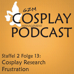 S02E13 – Cosplay Research Frustration