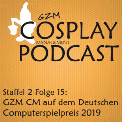 S02E15 – GZM CM auf dem DCP 2019