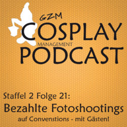 S02E21 – Bezahlte Fotoshootings Auf Conventions