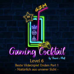 Level 6 – Beste Videospiel Enden Part 1