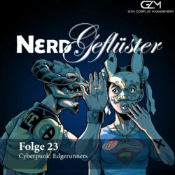 Folge 23 – Cyberpunkt: Edgerunners