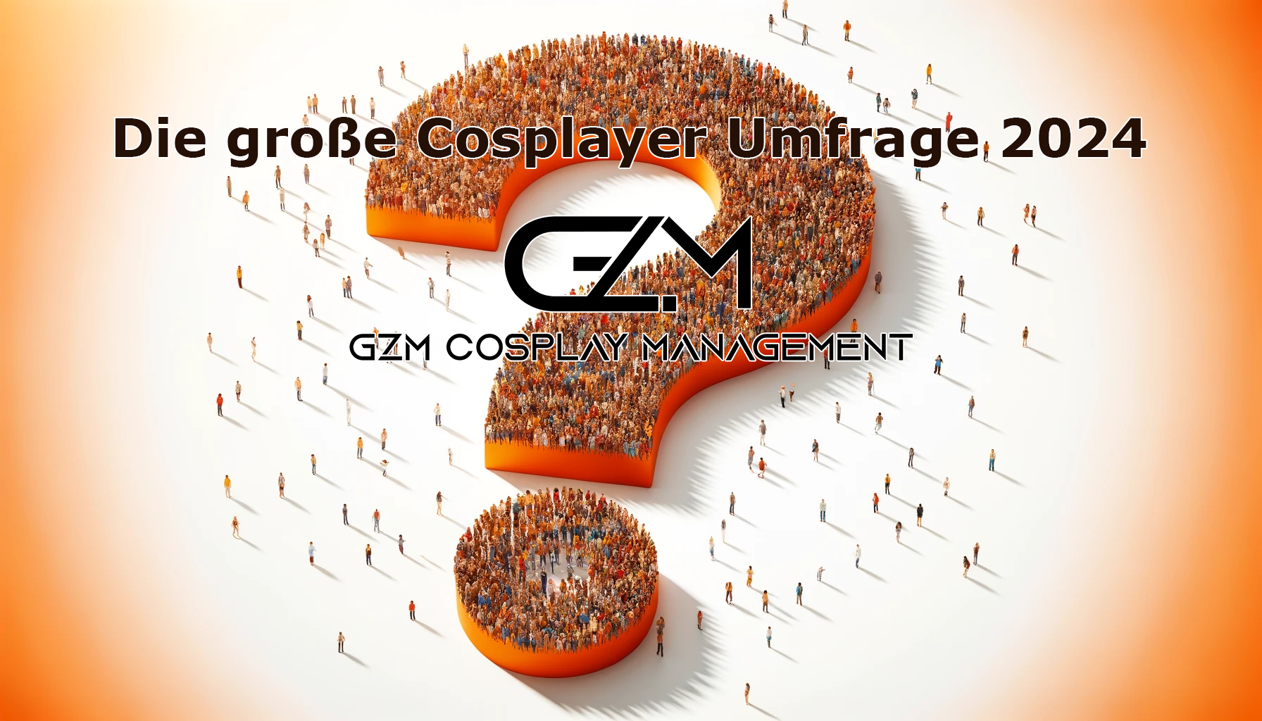 Die große Cosplayer Umfrage 2024 GZM Cosplay Management